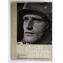 A német katona arca – Das Gesicht des deutschen Soldaten – „Oberkommando der Wehrmacht”