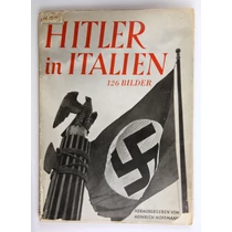 Hitler in Italien – 126 Bilder – Heinrich Hoffmann fotóalbuma