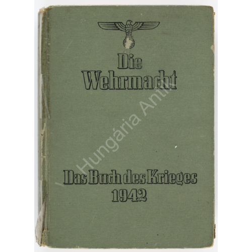 Die Wehrmacht - Das Buch Des Krieges - 1942